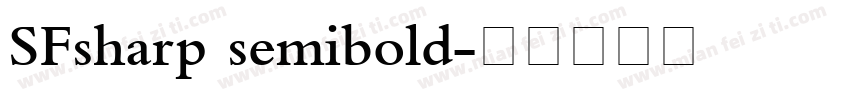 SFsharp semibold字体转换